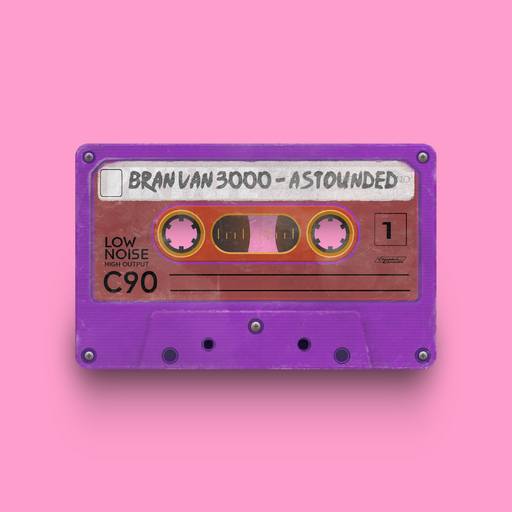 04007 - Bran Van 3000 - Astounded